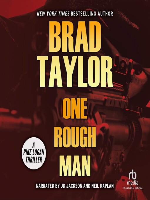 Title details for One Rough Man by Brad Taylor - Available